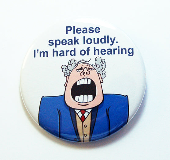 Please Speak Loudly Blue Pin - Kelly's Handmade