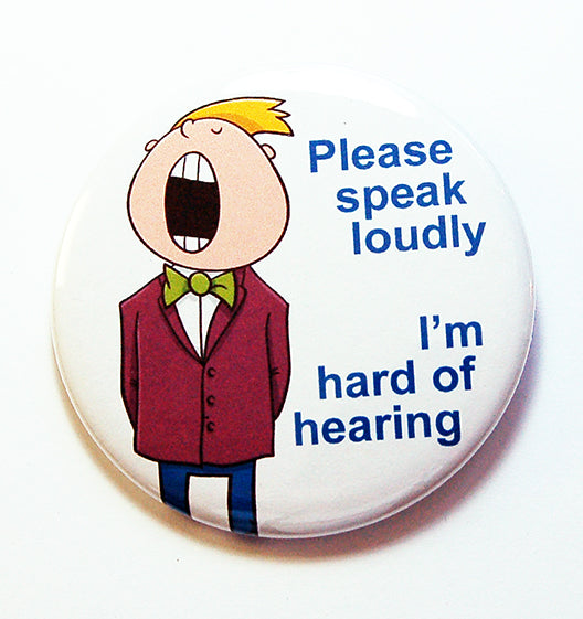 Please Speak Loudly Boy Pin - Kelly's Handmade