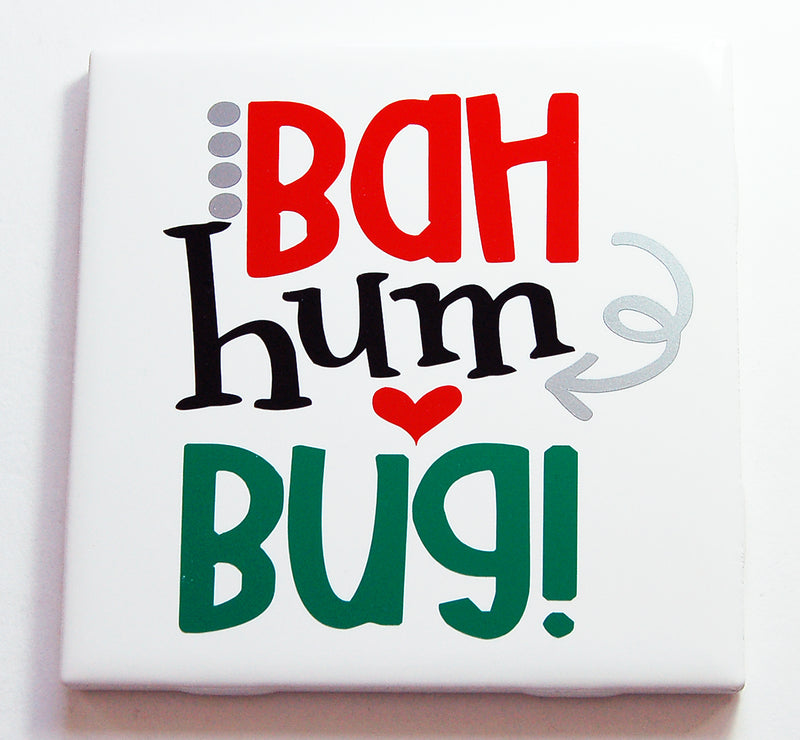 Bah Hum Bug Christmas Sign - Kelly's Handmade