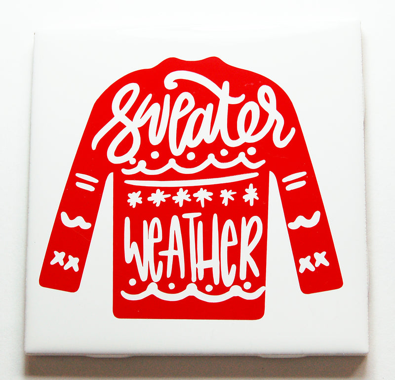 Sweater Weather Sign In Red & White - Kelly's Handmade