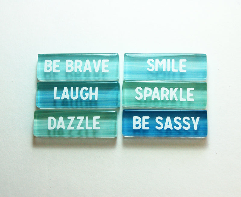 Be Brave Be Sassy Glass Magnet Set In Shades Of Blue & Green - Kelly's Handmade