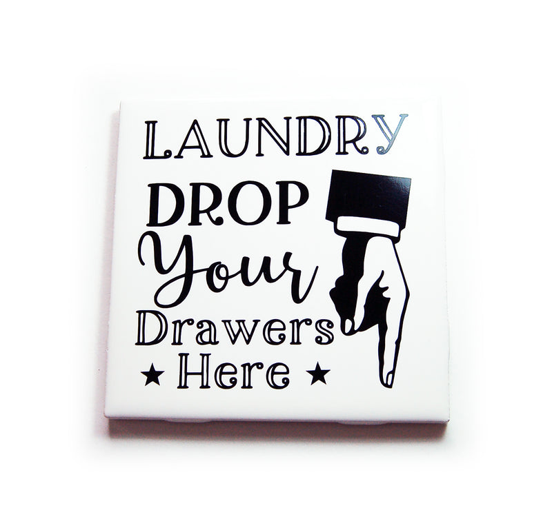 Drop Your Drawers Here In Black - Kelly's Handmade