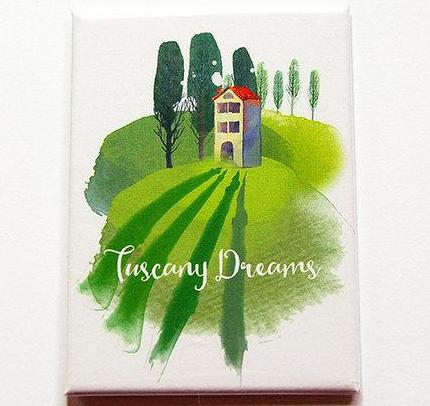 Tuscany Dreams Magnet - Kelly's Handmade