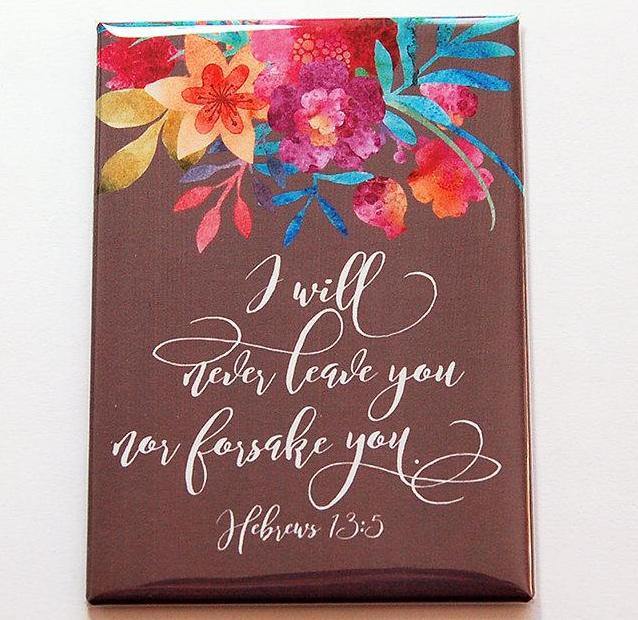 I Will Never Leave You Rectangle Magnet - Kelly's Handmade