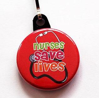 Nurses Save Lives Zipper Pull - Kelly's Handmade