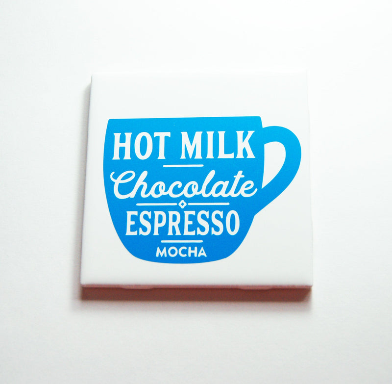 Hot Milk Chocolate Expresso Mocha Coffee Sign In Blue - Kelly's Handmade
