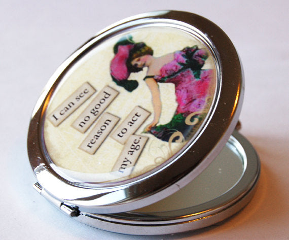 Act My Age Compact Mirror - Kelly's Handmade