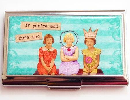 If You're Mad Business Card Case - Kelly's Handmade
