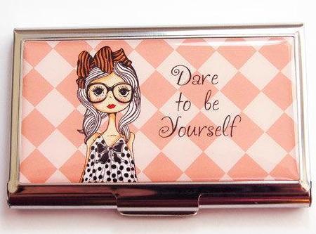 Dare To Be Yourself Business Card Case - Kelly's Handmade
