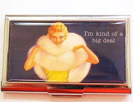 I'm Kind Of A Big Deal Business Card Case - Kelly's Handmade