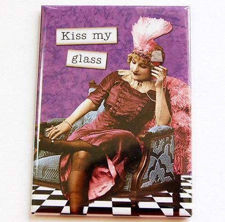 Kiss My Glass Funny Rectangle Magnet - Kelly's Handmade