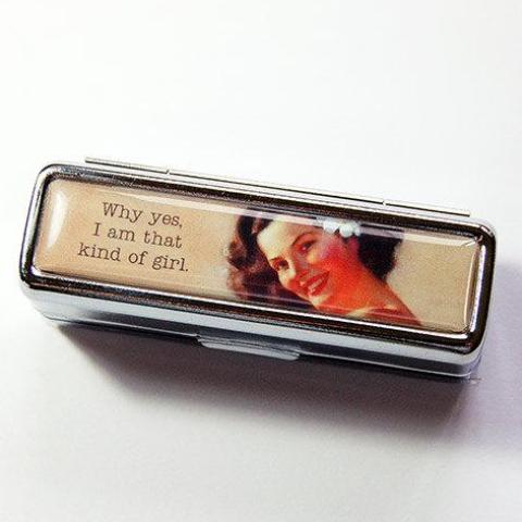 I Am That Kind of Girl Lipstick Case - Kelly's Handmade