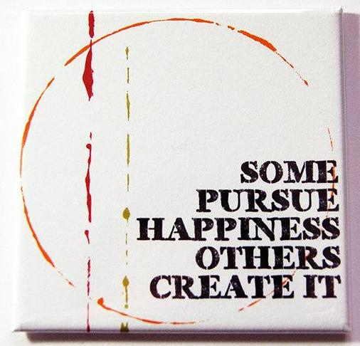 Create Happiness Magnet - Kelly's Handmade