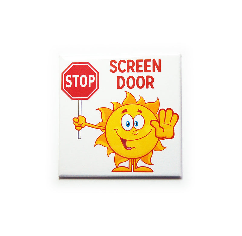 Sun Stop Sign Screen Door Warning Magnets - Kelly's Handmade