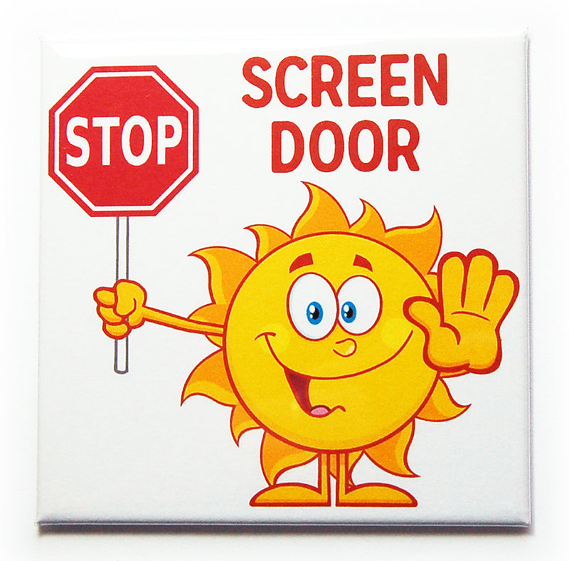 Sun Stop Sign Screen Door Warning Magnets - Kelly's Handmade