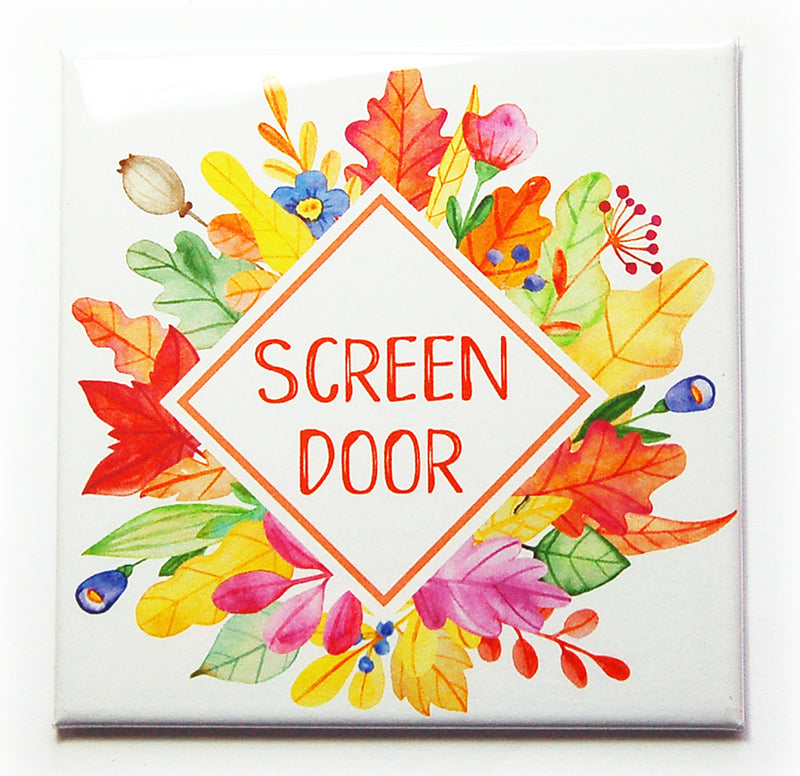 Colorful Floral Screen Door Warning Magnets in Red Orange & Yellow - Kelly's Handmade
