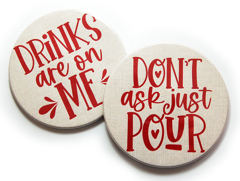 Drinks Are On Me Coasters - Kelly's Handmade