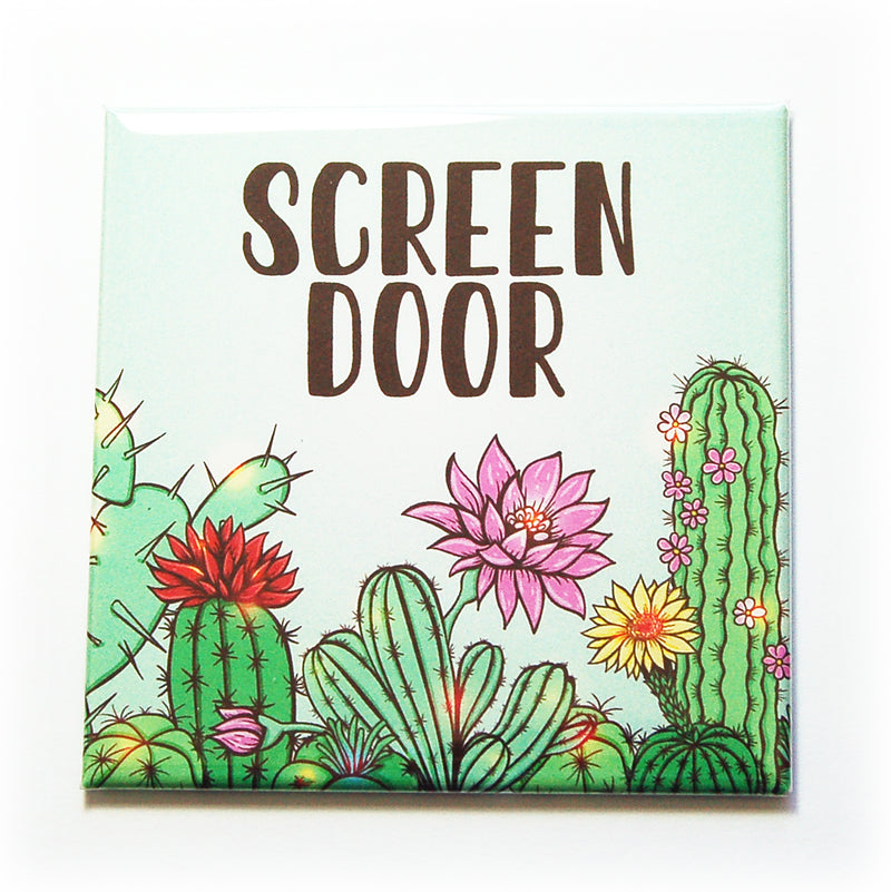 Cacti Screen Door Warning Magnets - Kelly's Handmade