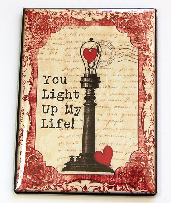 You Light Up My Life Magnet - Kelly's Handmade