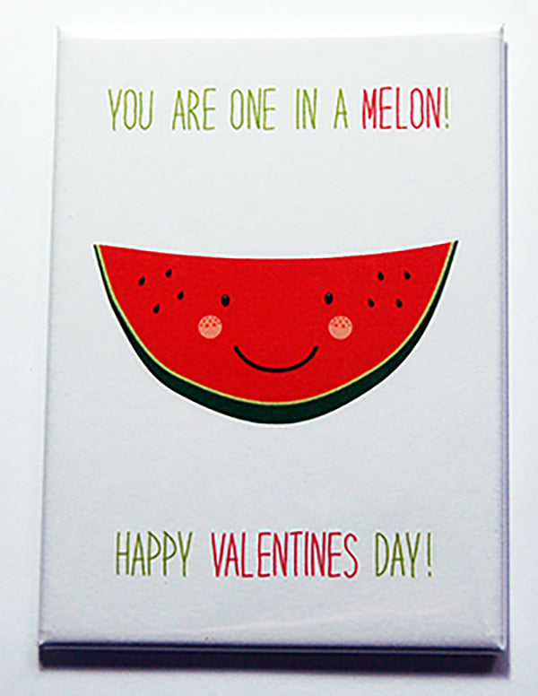 You Are One In A Melon Magnet - Kelly's Handmade