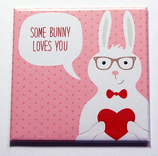 Some Bunny Loves You in Pink Magnet - Kelly's Handmade