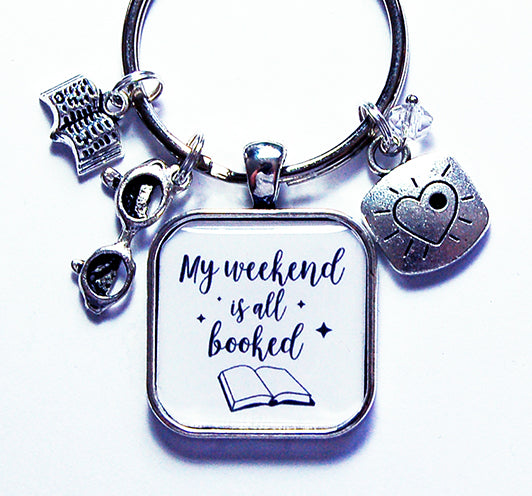 My Weekend Is All Booked Keychain - Kelly's Handmade