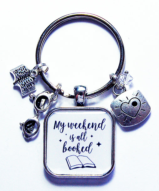 My Weekend Is All Booked Keychain - Kelly's Handmade