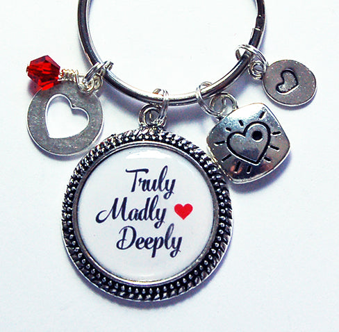 Truly Madly Deeply Keychain - Kelly's Handmade