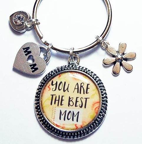 You Are The Best Mom Keychain - Kelly's Handmade