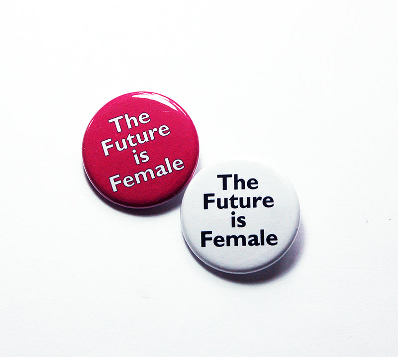 The Future is Female Pin - Kelly's Handmade