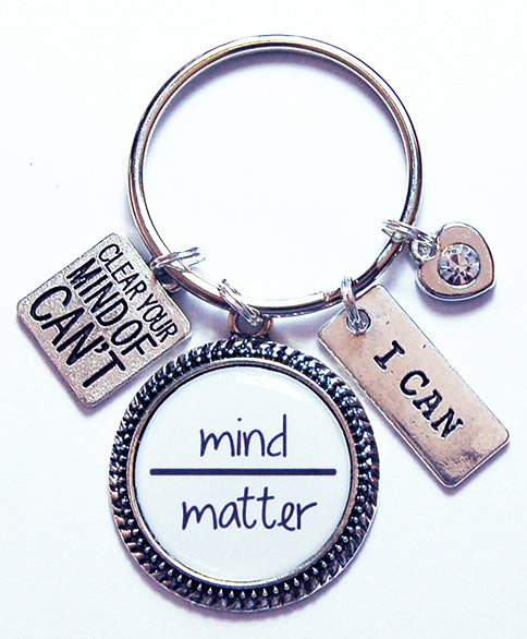 Mind Over Matter Keychain - Kelly's Handmade