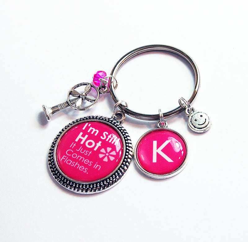 I'm Still Hot Monogram Keychain - Kelly's Handmade