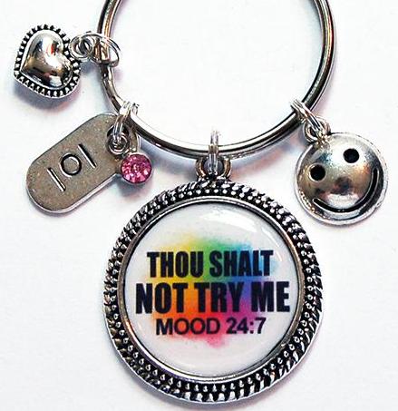 Thou Shalt Not Try Me Keychain - Kelly's Handmade