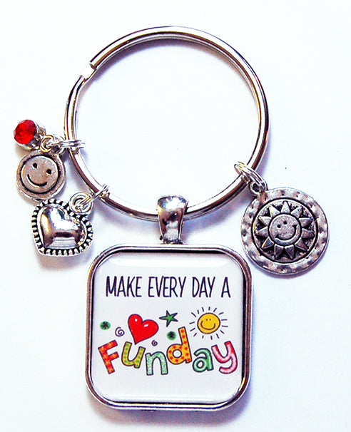 Make Every Day A Funday Keychain - Kelly's Handmade