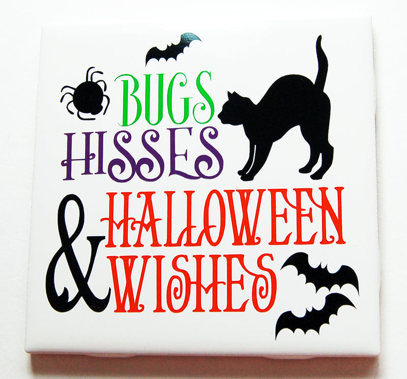Bugs Hisses and Halloween Wishes Sign - Kelly's Handmade