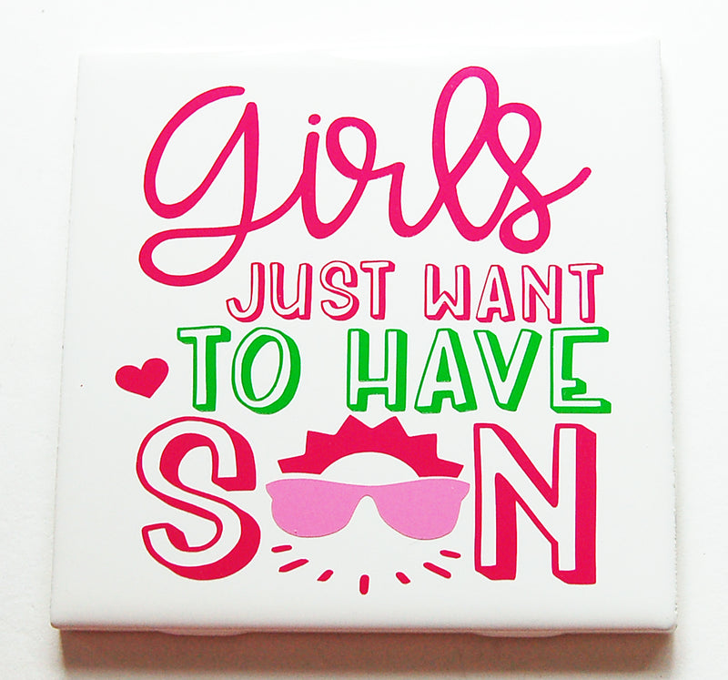 Girls Just Want To Have Sun Sign In Pink & Green - Kelly's Handmade