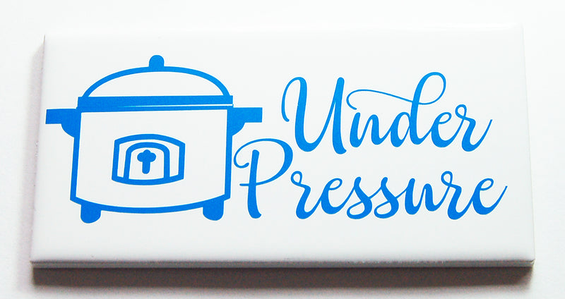 Under Pressure Sign In Blue - Kelly's Handmade