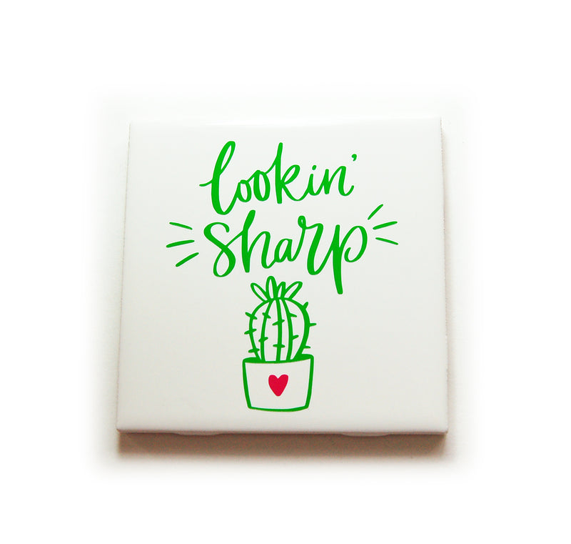 Looking Sharp Cactus Sign - Kelly's Handmade