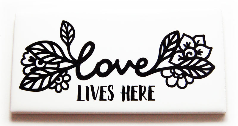 Love Lives Here Sign In Black - Kelly's Handmade