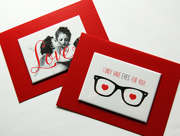 Only Have Eyes For You Magnet - Kelly's Handmade