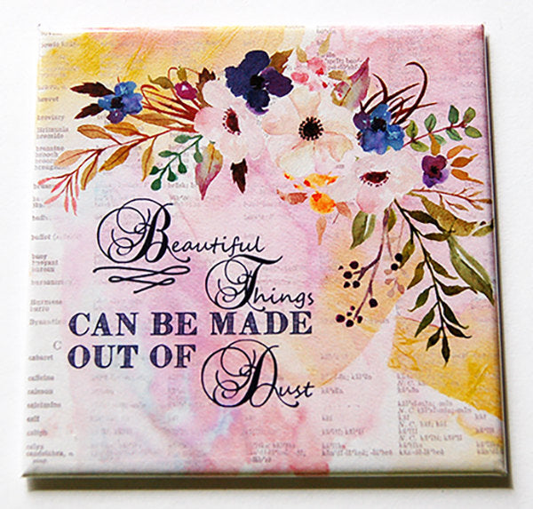 Beautiful Things Magnet - Kelly's Handmade