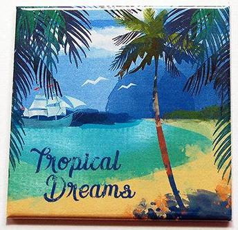 Tropical Dreams Magnet - Kelly's Handmade