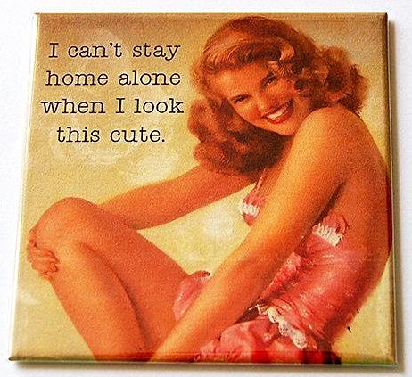 Can't Stay Home Magnet - Kelly's Handmade