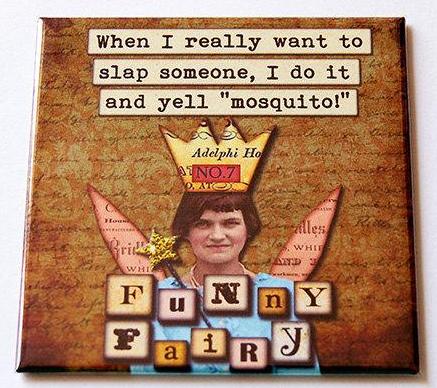 Slap Funny Fairy Magnet - Kelly's Handmade