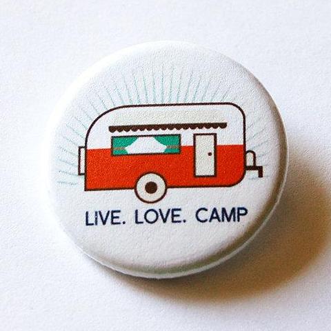 Live Love Camp Trailer Pin - Kelly's Handmade