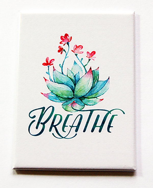 Breathe Lotus Flower Rectangle Magnet - Kelly's Handmade