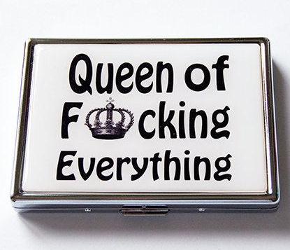 Queen of F*cking Everything Slim Cigarette Case - Kelly's Handmade