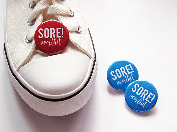Sore! Worth It Shoelace Charm - Kelly's Handmade