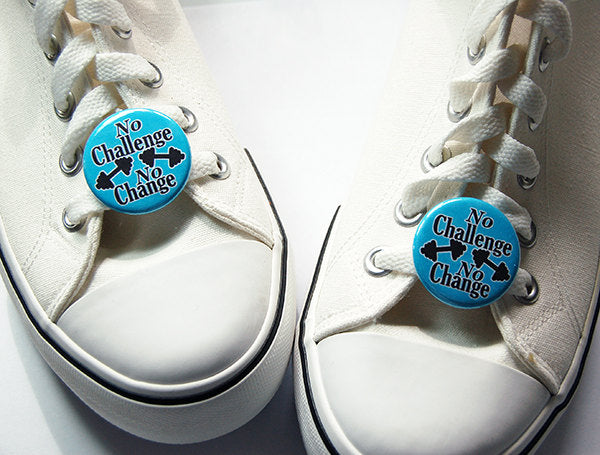 No Challenge No Change Shoelace Charms - Kelly's Handmade
