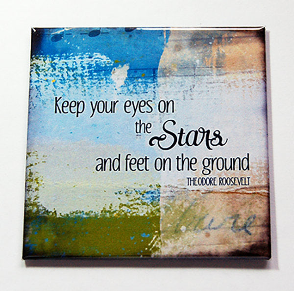 Keep Your Eyes On The Stars Magnet - Kelly's Handmade